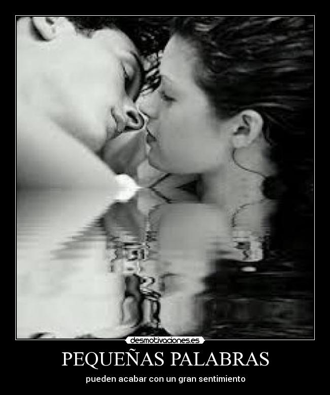 PEQUEÑAS PALABRAS -