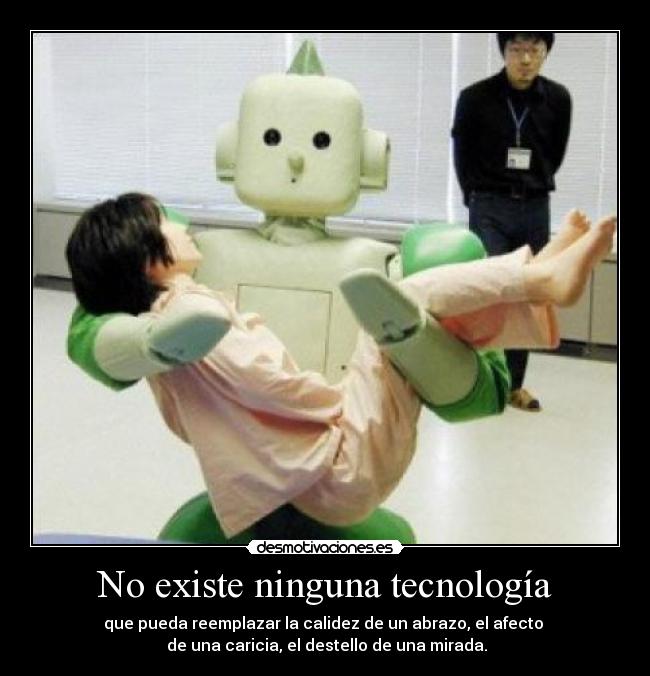 No existe ninguna tecnología - 