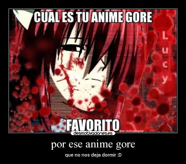 carteles anime anime goreeeeeeeeeeeeeeeeee desmotivaciones