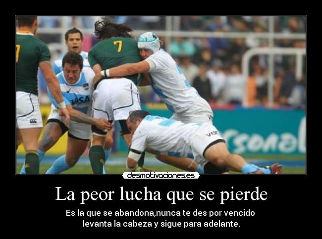 La peor lucha que se pierde - 
