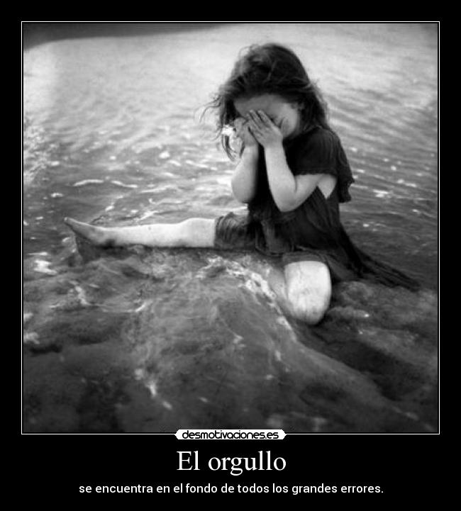 El orgullo -