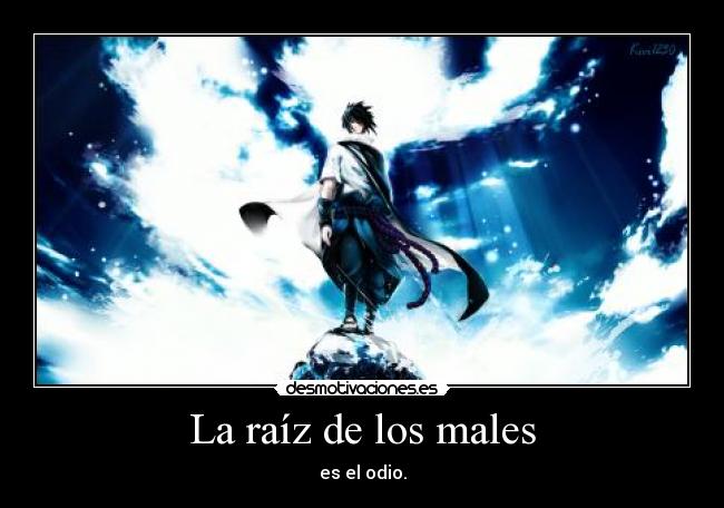 La raíz de los males -