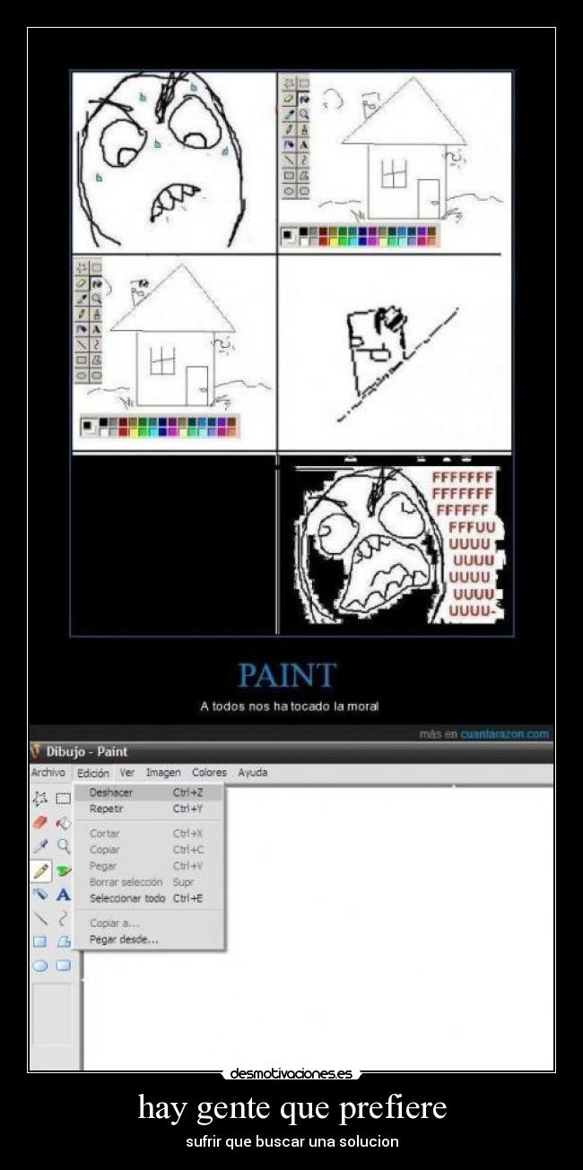 hay gente que prefiere - sufrir que buscar una solucion