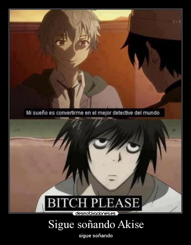 carteles anime shinigamisempai mirai nikki akise aru death note mejor detective del mundo desmotivaciones