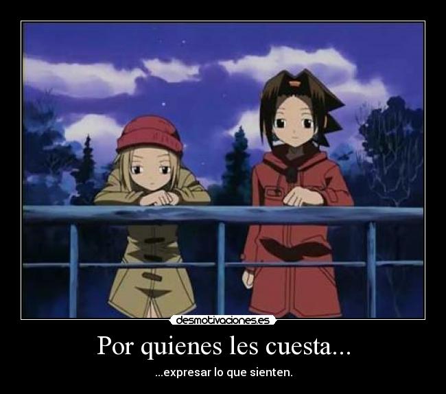 Por quienes les cuesta... -