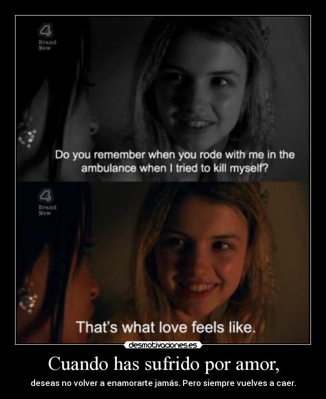 Cuando has sufrido por amor, - 