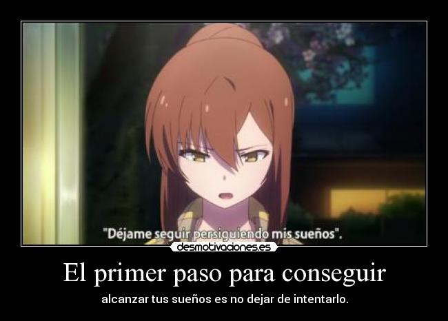El primer paso para conseguir - 