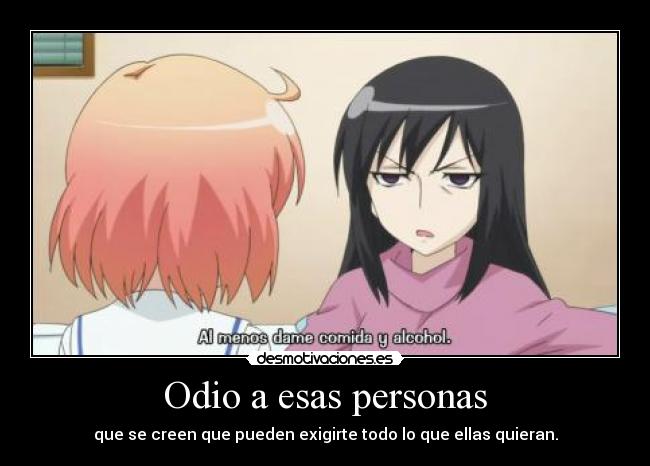 Odio a esas personas -