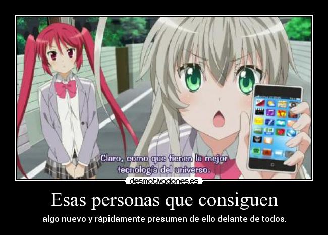 Esas personas que consiguen -