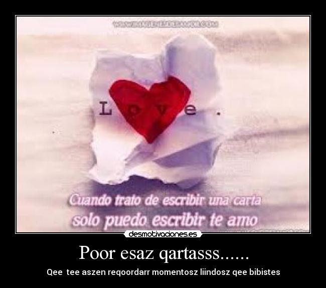 Poor esaz qartasss...... - 