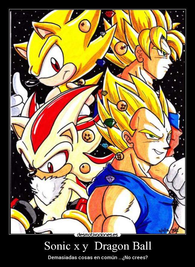 carteles sonic and dragon ball desmotivaciones