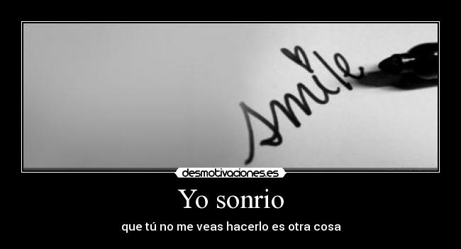 Yo sonrio -