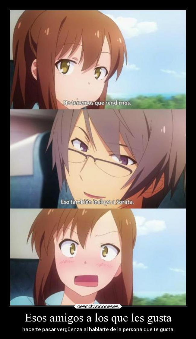 Esos amigos a los que les gusta - 