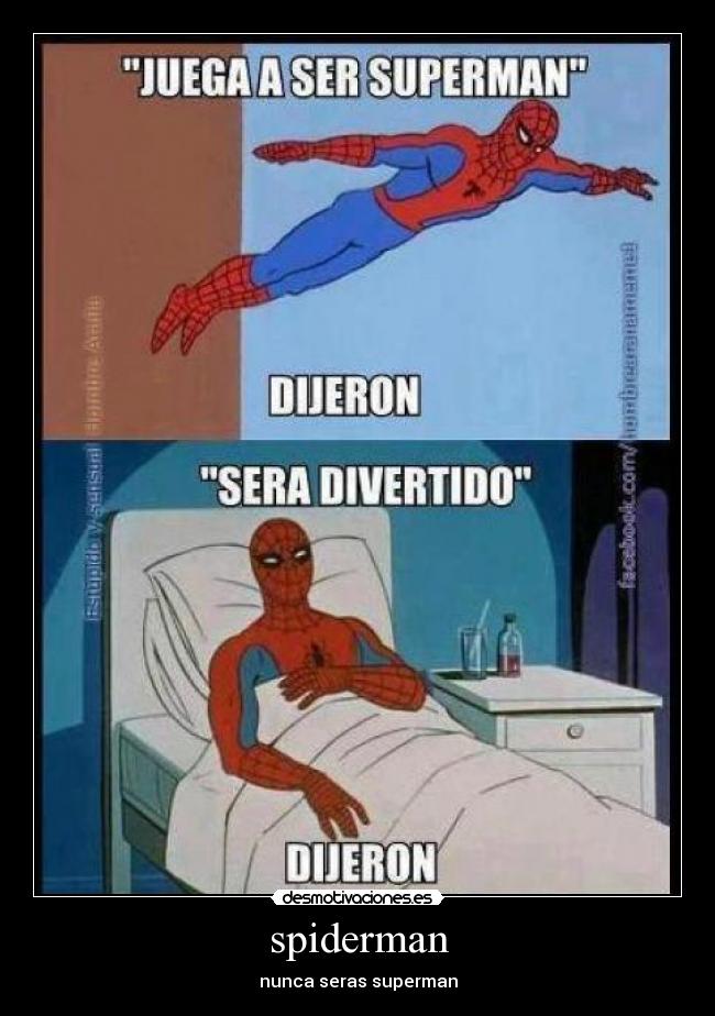 carteles spiderman los parte desmotivaciones