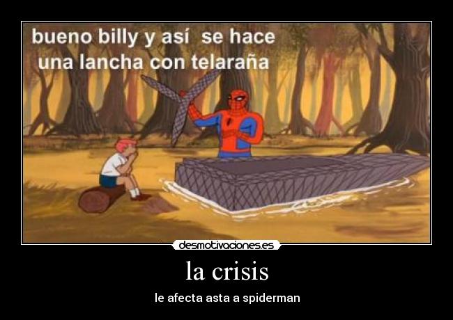 carteles spiderman pobre desmotivaciones