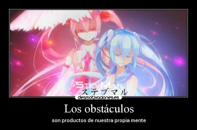 carteles obstaculos anime obstaculo producto nosotros mismo amistad desmotivaciones