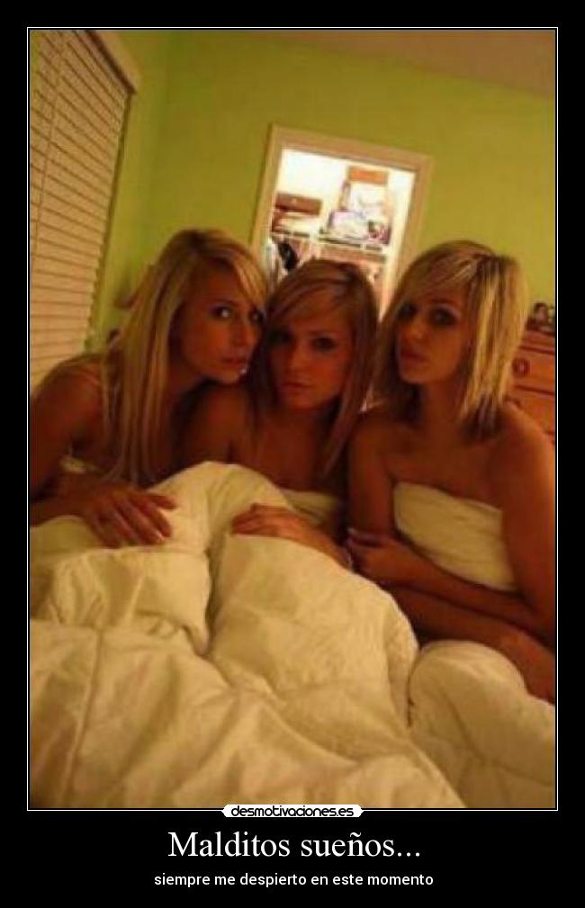 Malditos sueños... - siempre me despierto en este momento