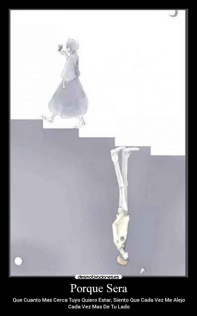 Porque Sera -