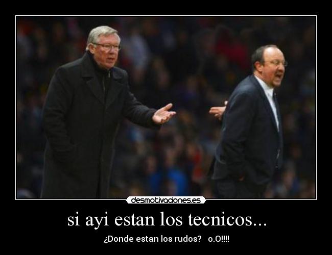 si ayi estan los tecnicos... - 