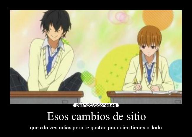 Esos cambios de sitio - 