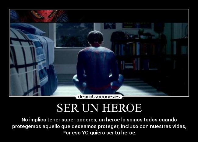 SER UN HEROE - 