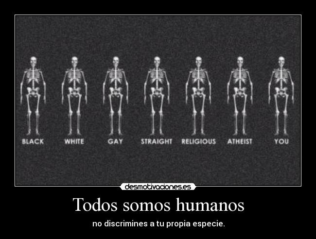 Todos somos humanos - 