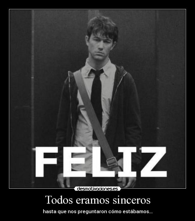 Todos eramos sinceros - 