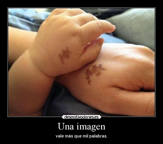 Una imagen - vale más que mil palabras.