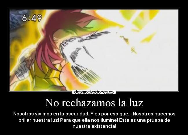 No rechazamos la luz -