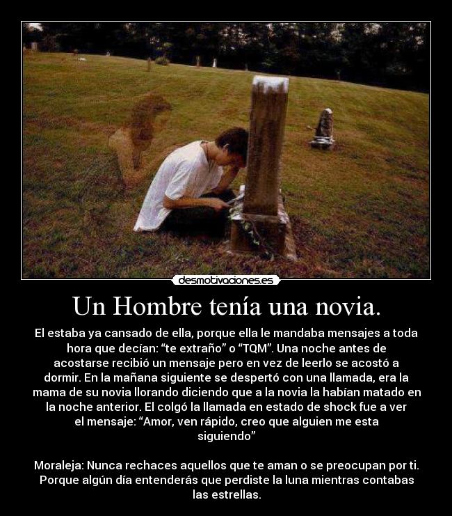 Un Hombre tenía una novia. -