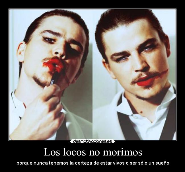 Los locos no morimos -