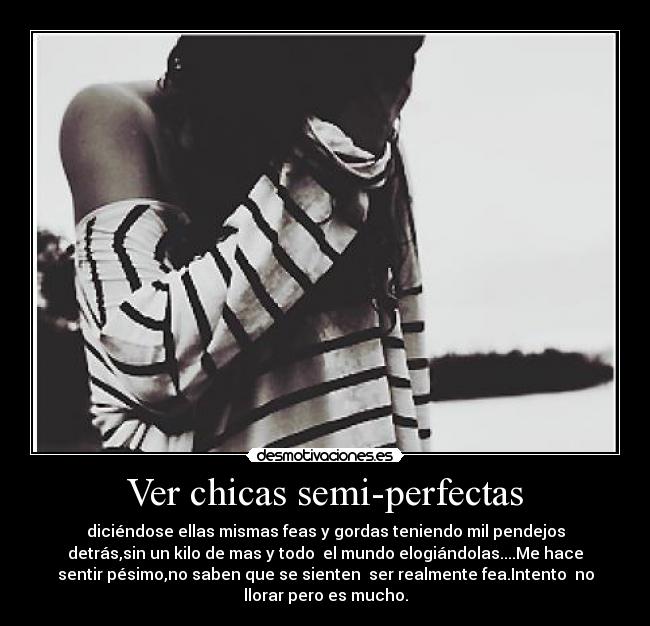 Ver chicas semi-perfectas - 