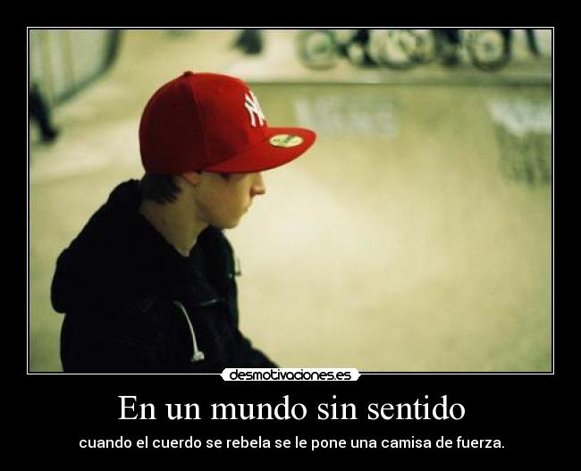 En un mundo sin sentido -