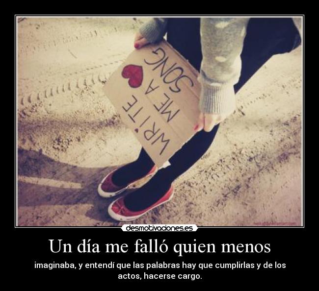 Un día me falló quien menos - 