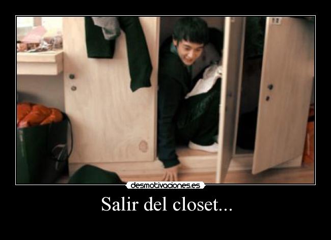 Salir del closet... -