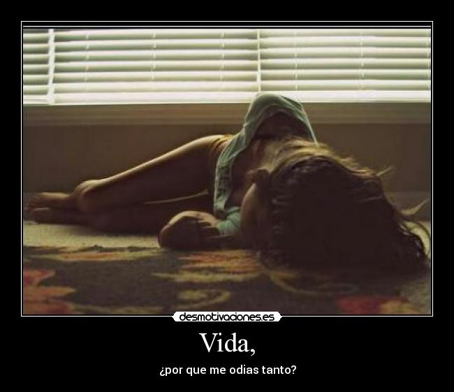 Vida, - 