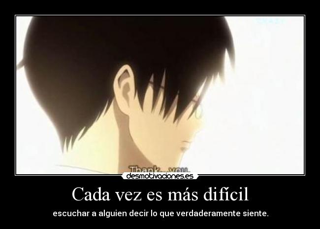 Cada vez es más difícil - 