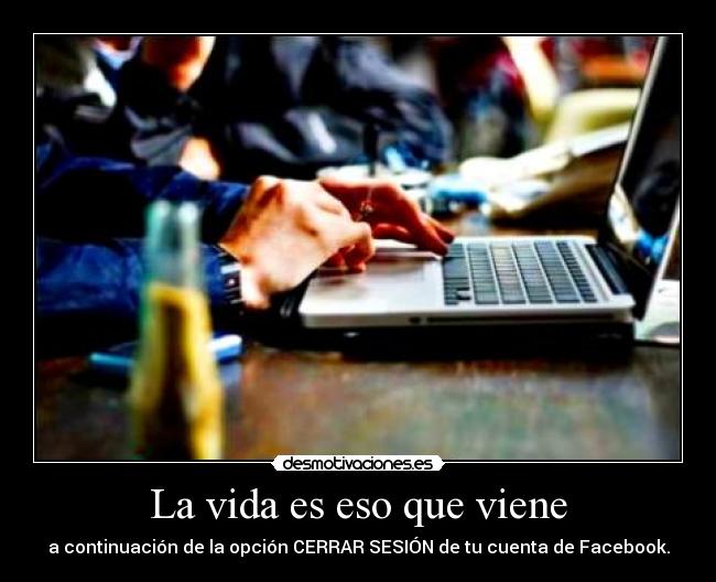 carteles vida facebook internet vida ordenador computadora desmotivaciones