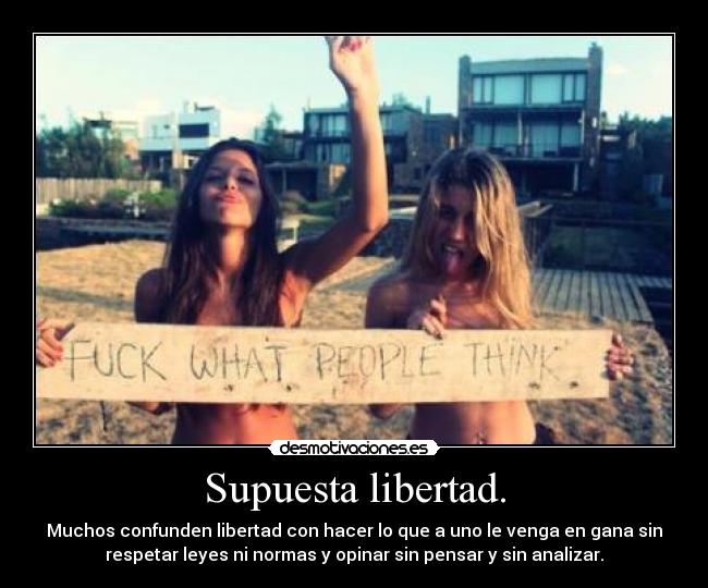 Supuesta libertad. - 