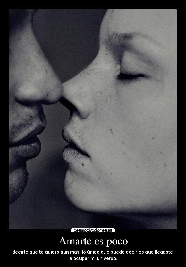 Amarte es poco - 