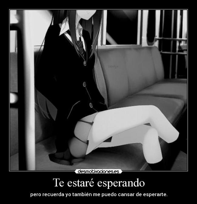 Te estaré esperando -