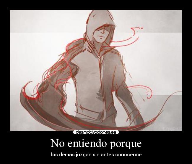 No entiendo porque -