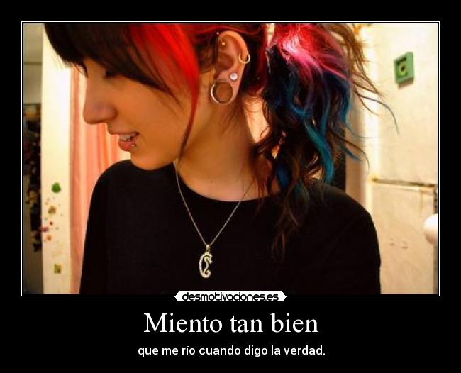 Miento tan bien - 