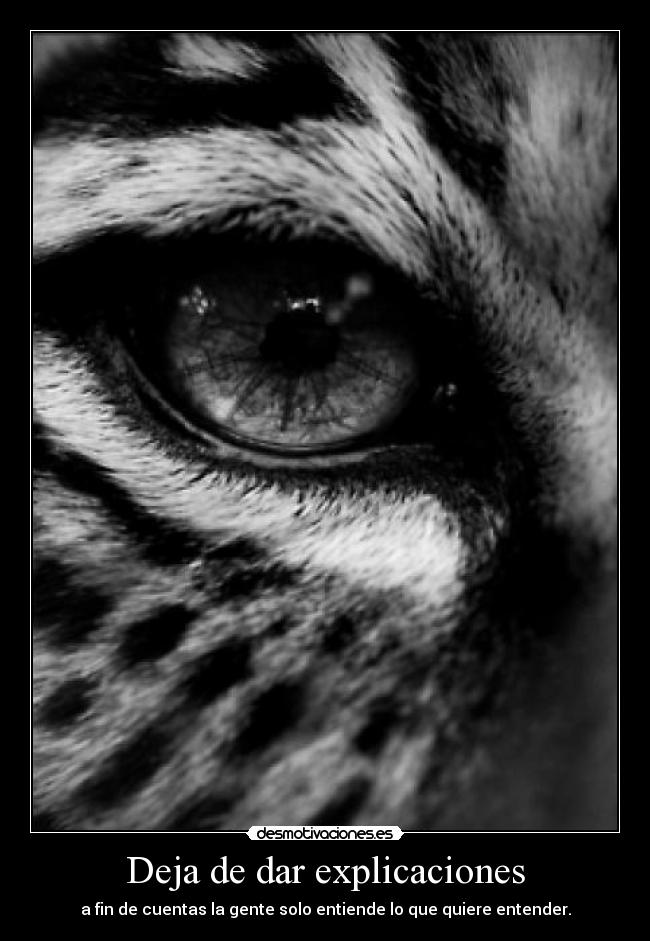 Deja de dar explicaciones - 