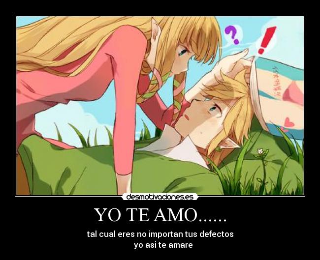 YO TE AMO...... -