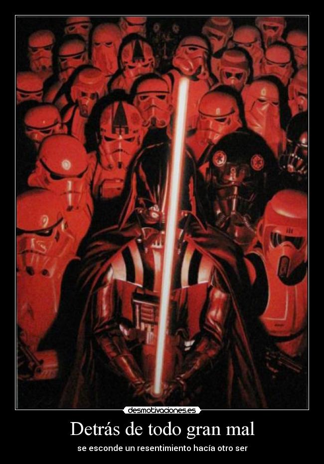 Detrás de todo gran mal -