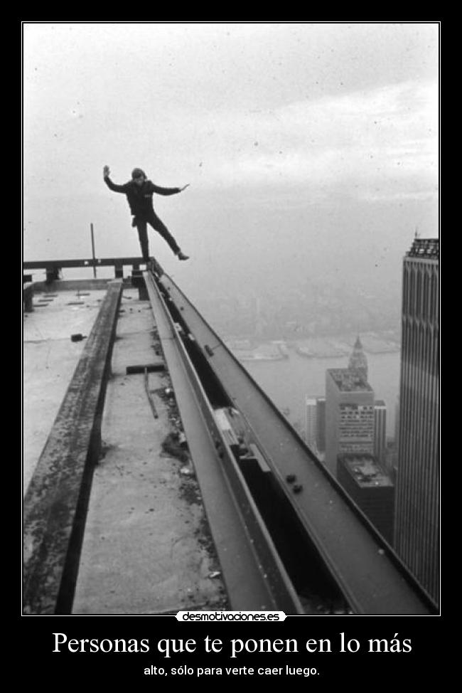 Personas que te ponen en lo más -