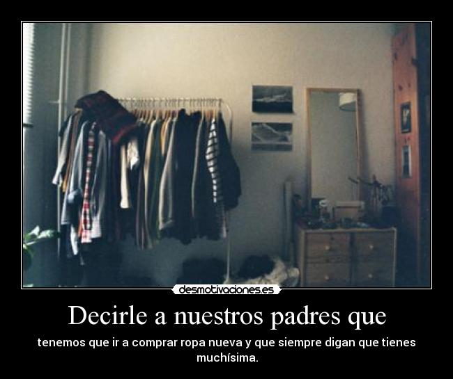 Decirle a nuestros padres que - 