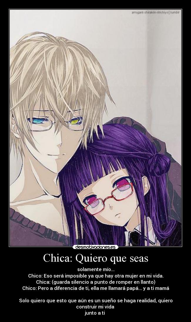Chica: Quiero que seas - 
