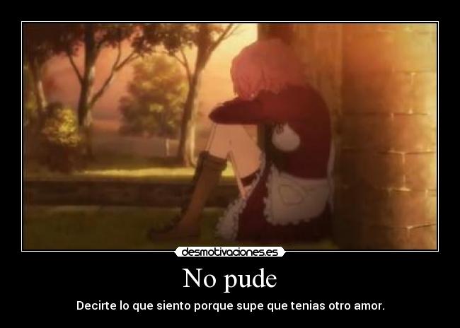 carteles anime amor tristeza desmotivaciones